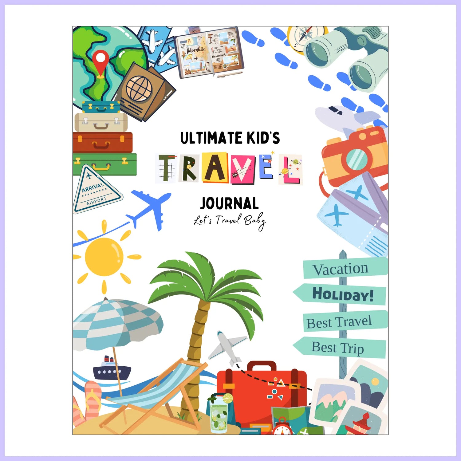 (Digital Copy) Ultimate Kids Travel Journal 